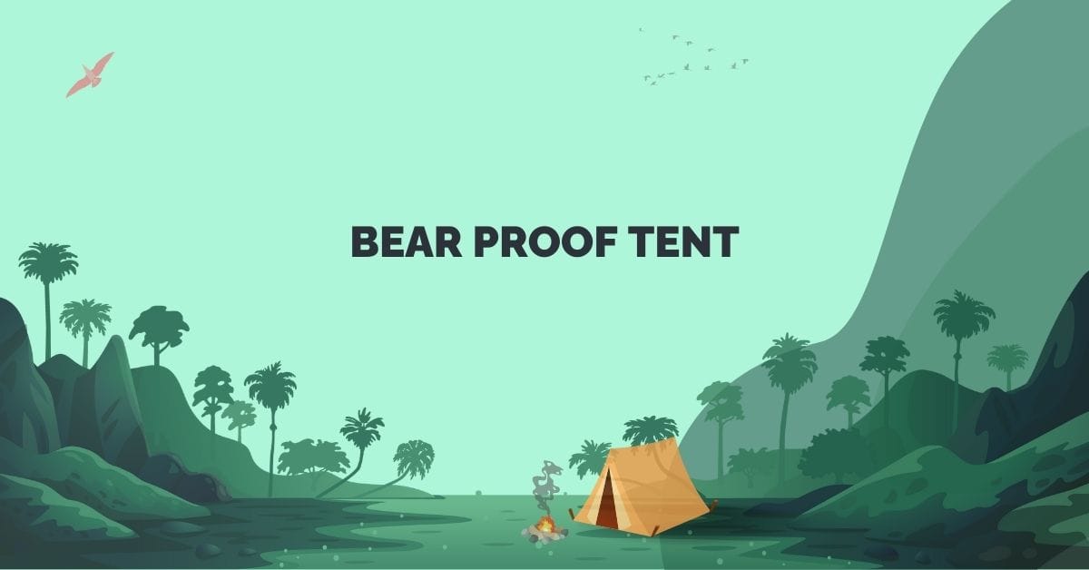 bear proof tent